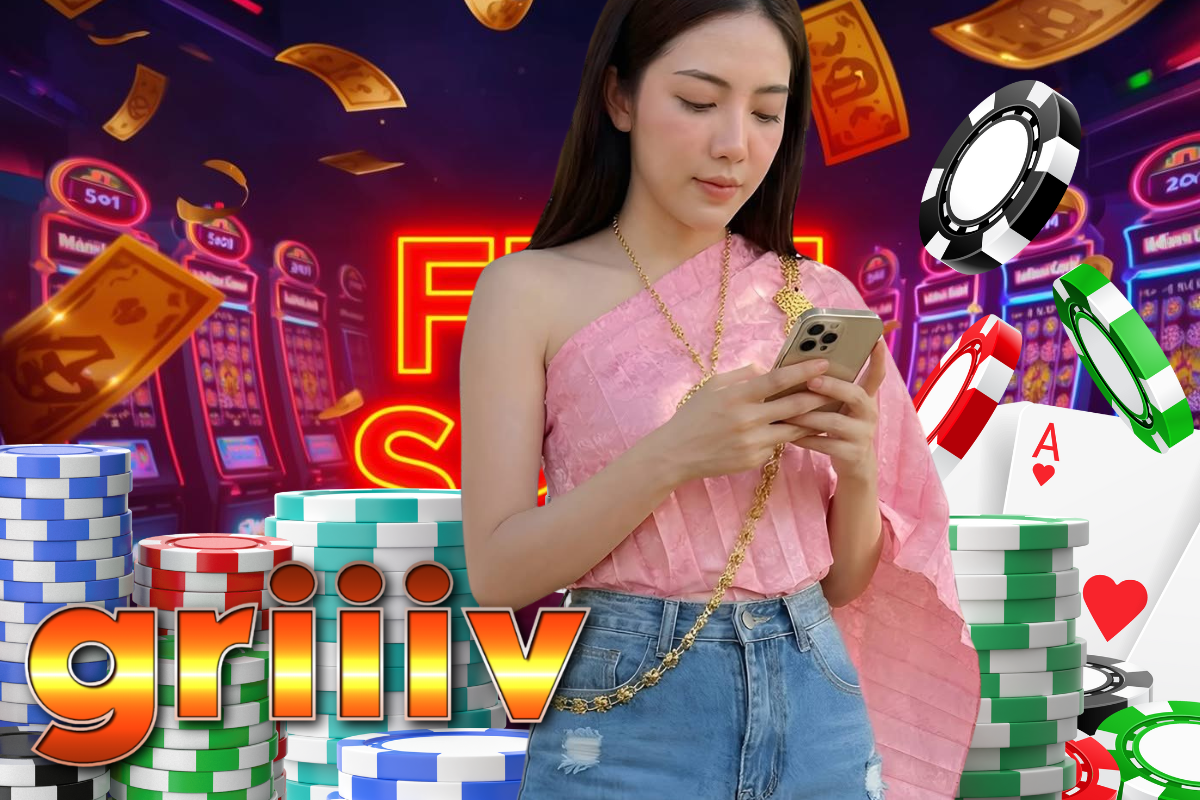 griiiv สล็อต
